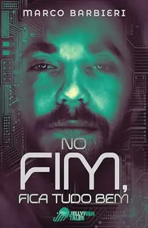 No Fim, Fica Tudo Bem – Marco Barbieri