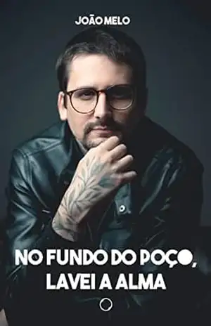 No fundo do poço, lavei a alma – João Melo