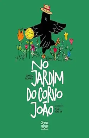 No jardim do corvo João – Donaldo Buchweitz