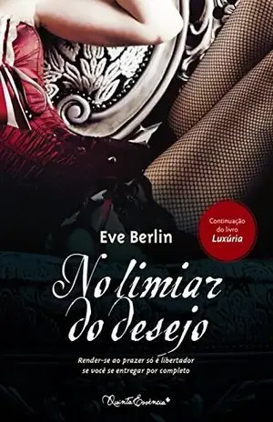 No limiar do desejo - Eve Berlin