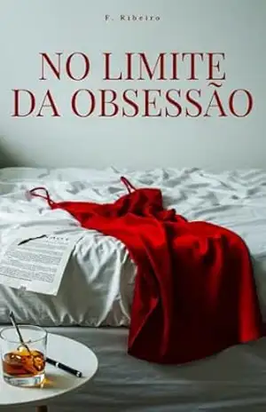 No Limite da Obsessão – F. Ribeiro