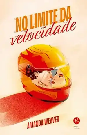 No limite da velocidade – Amanda Weaver