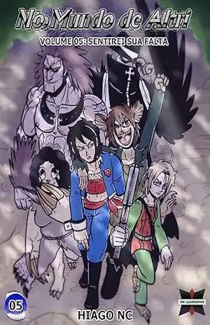 No Mundo de Altri: Volume 05 – Hiago NC