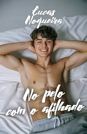 No pelo com o afilhado (De quatro) – Lucas Nogueira
