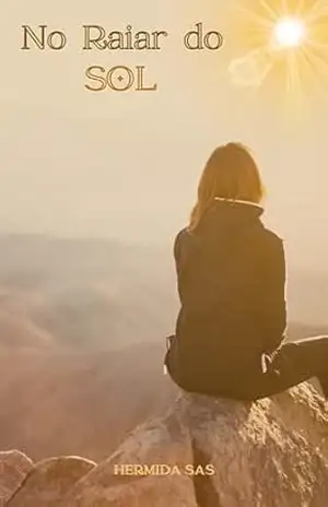 No Raiar do Sol – Hermida SAS