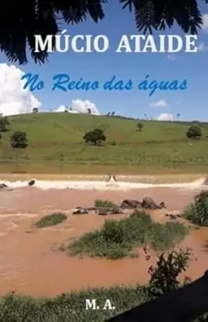 No Reino Das Àguas – Múcio Ataide
