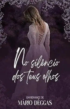 No Silencio dos teus olhos - Mário Deggas