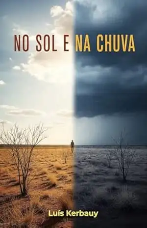 No Sol e na Chuva – Luís Kerbauy