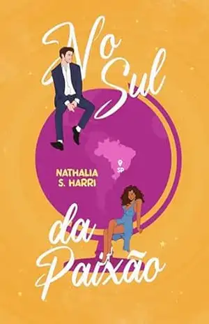 No Sul da Paixão – Nathalia S. Harri