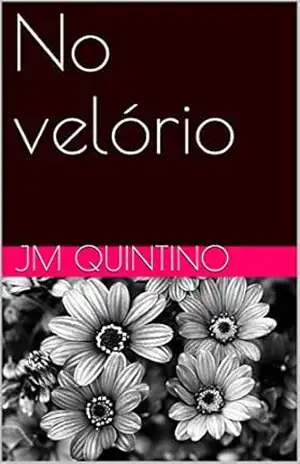 No velório – JM Quintino