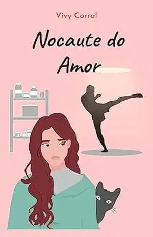 Nocaute do Amor – Vivy Corral