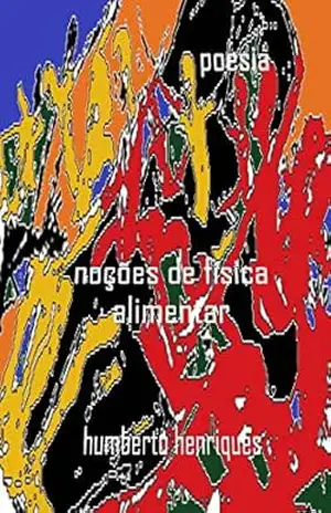 Noções de Física Alimentar – José Humberto da Silva Henriques