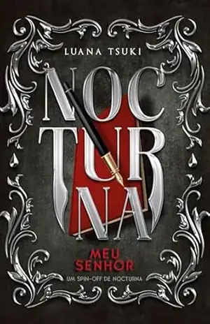 Nocturna: Meu Senhor (spin–off) – Luana Tsuki