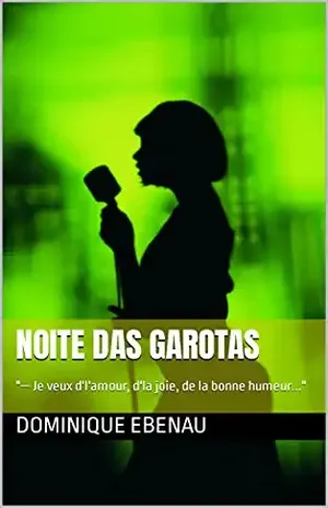 Noite das garotas: "— Je veux d'l'amour, d'la joie, de la bonne humeur..." (Nanda e Donatien) - Dominique Ebenau