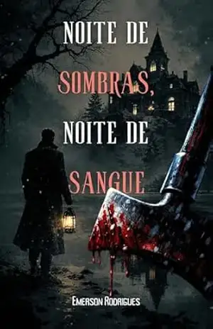 Noite de Sombras, Noite de Sangue: Um Conto Slasher de Terror (Baseado no Clássico de 1972) (Clássicos do Cinema) – Emerson Rodrigues
