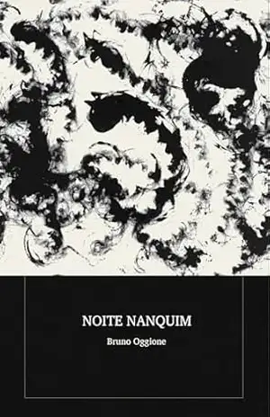Noite nanquim – Bruno Oggione