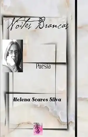 Noites Brancas – Helena Soares Silva