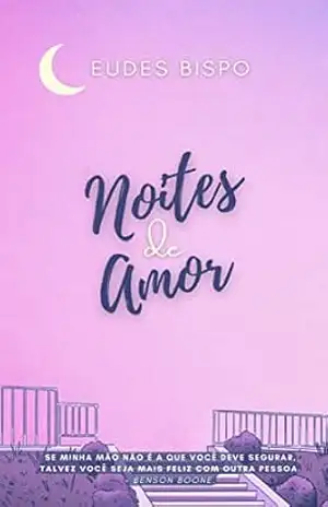 Noites de Amor (Ciclo #2) (Série Ciclo.) – Eudes Bispo