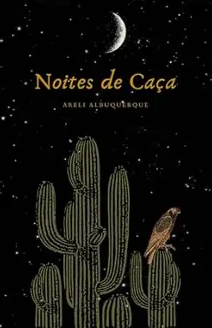 Noites de Caça - Areli Albuquerque