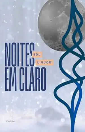 Noites em Claro – Edu Liguori