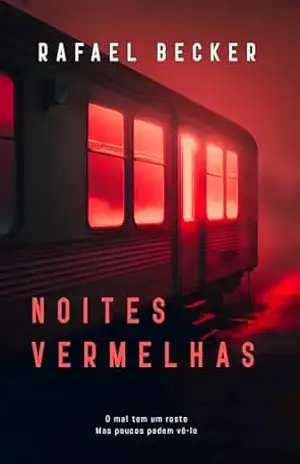 Noites vermelhas – Rafael Becker