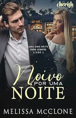 Noivo por Uma Noite – Melissa McClone