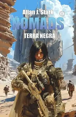 NOMADS: Terra Negra (NOMADS (Portuguese) Livro 2) - Allan J. Stark