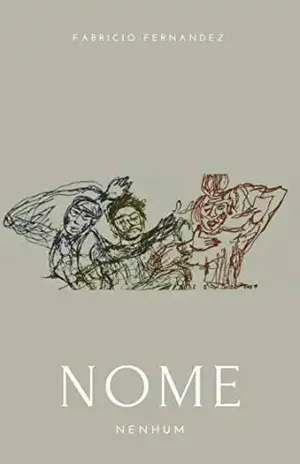 Nome Nenhum: Contos - Fabricio  Fernandez 