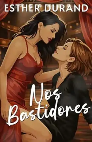 Nos bastidores – Esther Durand