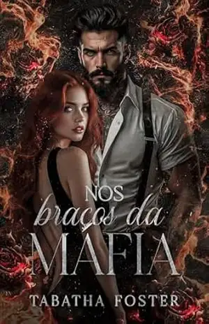Nos Braços da Máfia - Tabatha Foster