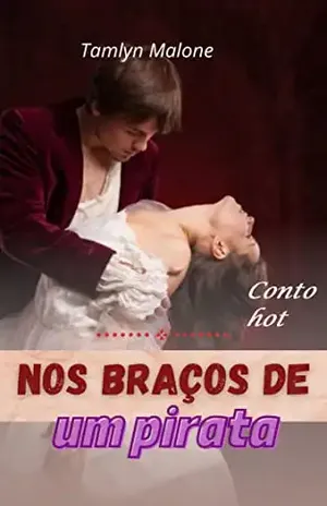 Nos braços de um pirata - Tamlyn Malone
