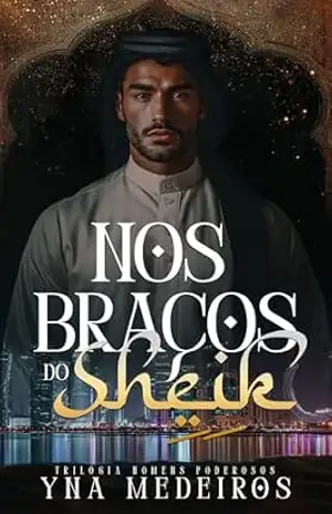 Nos Braços do Sheik – Yna  Medeiros