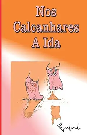 Nos Calcanhares A Ida – Rogerlando Cavalcante