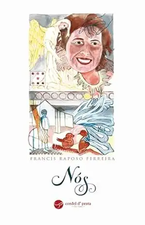 Nós – Francis Raposo Ferreira