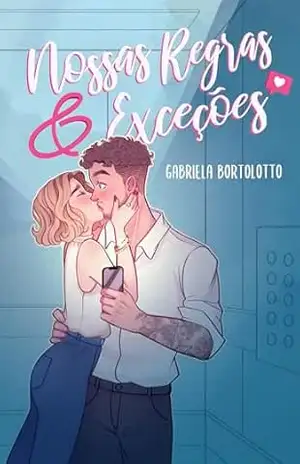 Nossas Regras&Exceções – Gabriela Bortolotto