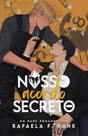 Nosso Acordo Secreto – Rafaela F. Rank