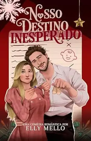 Nosso Destino Inesperado – Elly Mello