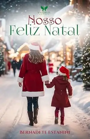 Nosso Feliz Natal – Bernadete Estanini