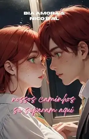 Nossos Caminhos se Separam Aqui – Nico d’Al