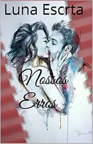 Nossos Erros – Luna Escrta