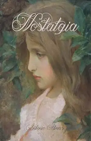 Nostalgia – Antonio Almas