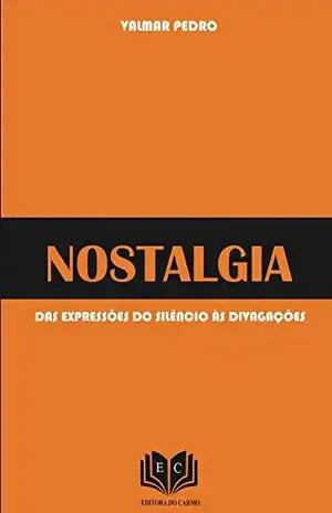 Nostalgia – Walmar Pedro