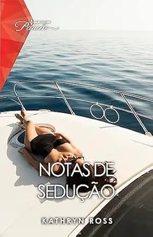Notas de sedução (Paixão Livro 262) - Kathryn Ross