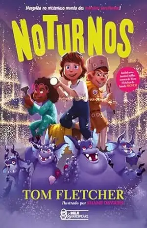 Noturnos: Mergulhe no misterioso mundo dos monstros barulhentos! – Ben Costa