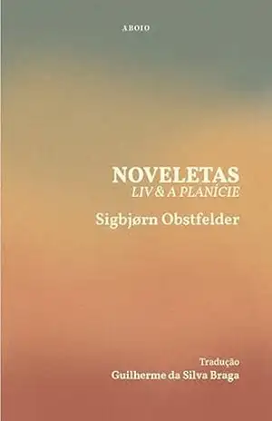 Noveletas (Norte–sul Livro 1) - Sigbjørn Obstfelder