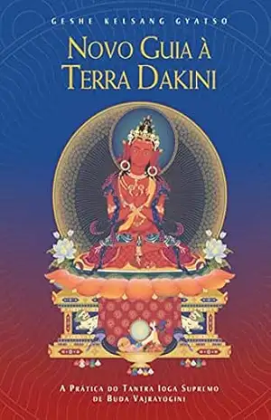 Novo Guia à Terra Dakini – Geshe Kelsang Gyatso