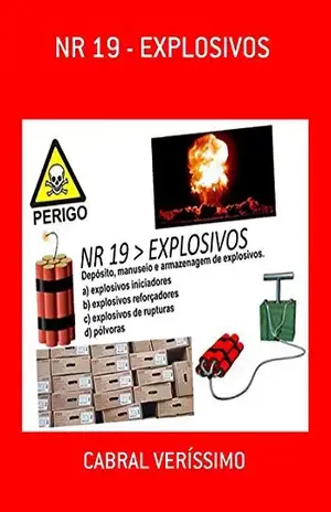 Nr 19 – Explosivos – Cabral Veríssimo