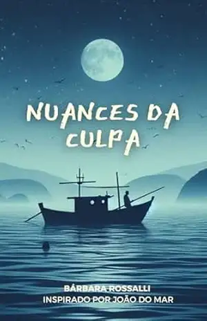 Nuances da Culpa - Bárbara Rossalli