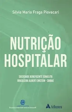 Nutrição Hospitalar (eBook) – Silvia Maria Fraga Piovacari