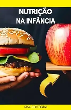 Nutrição na infância (Nutrição Comportamental – Saúde & Vida) – MAX EDITORIAL
